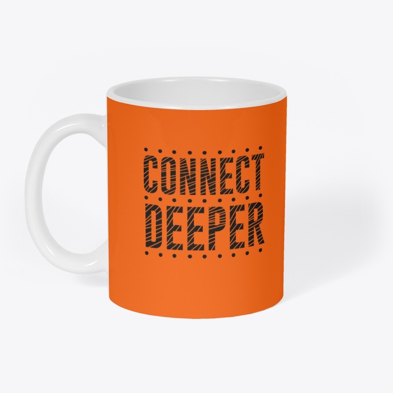 Connect Deeper
