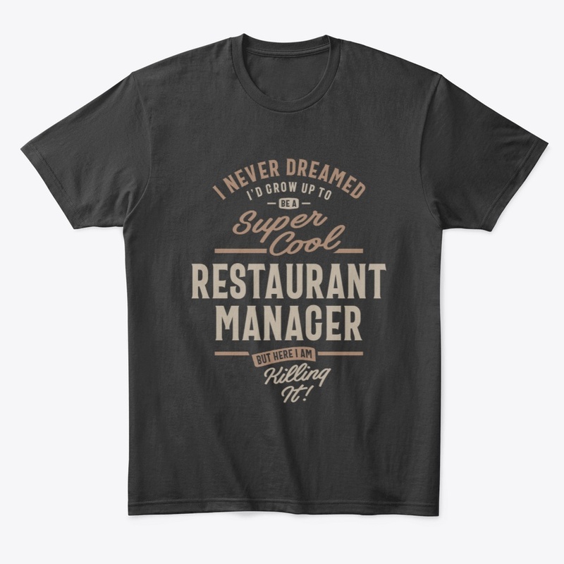 Restaurant Manager Funny Job Title