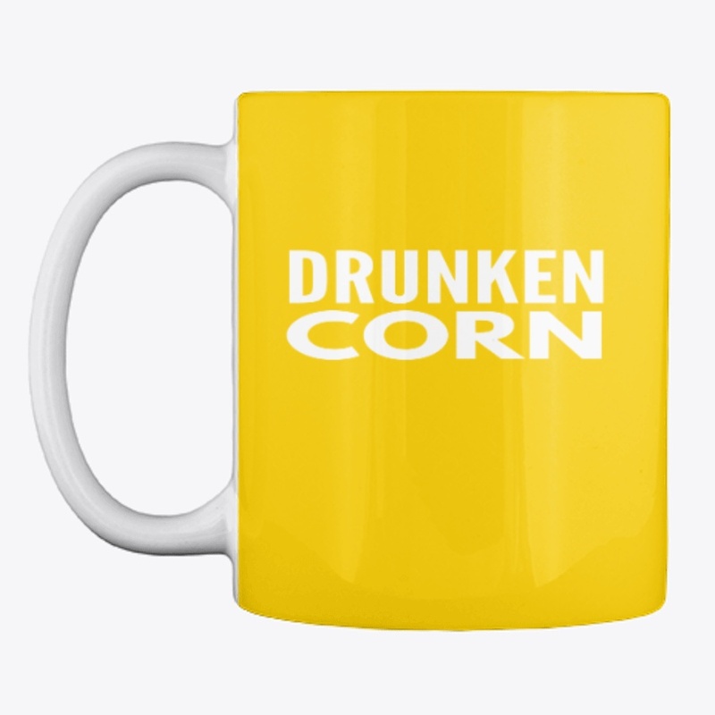 DRUNKEN CORN 