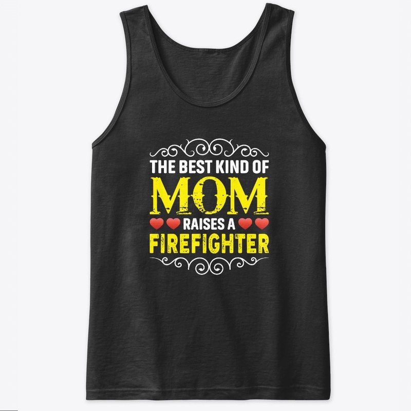 Firefighter Mom Mothers Day Tshirt Gift