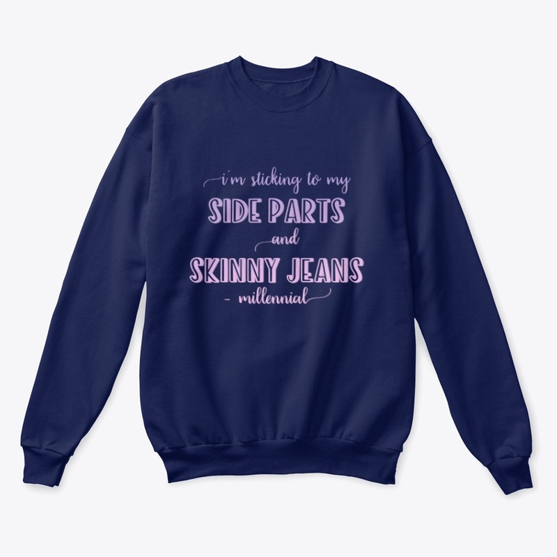 Skinny jeans and side parts millennials