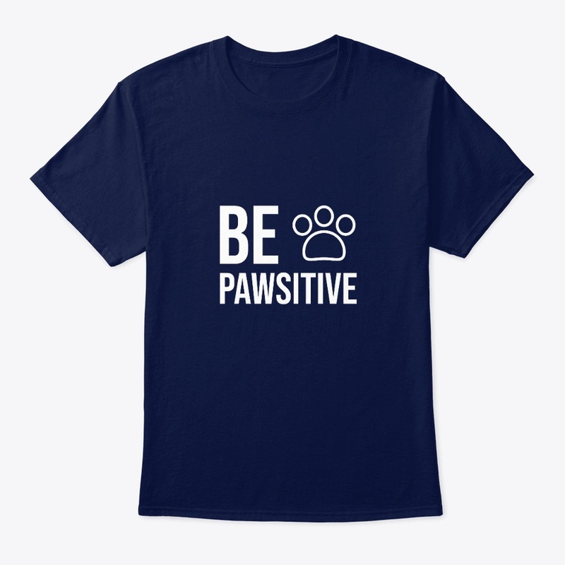 Be Pawsitive