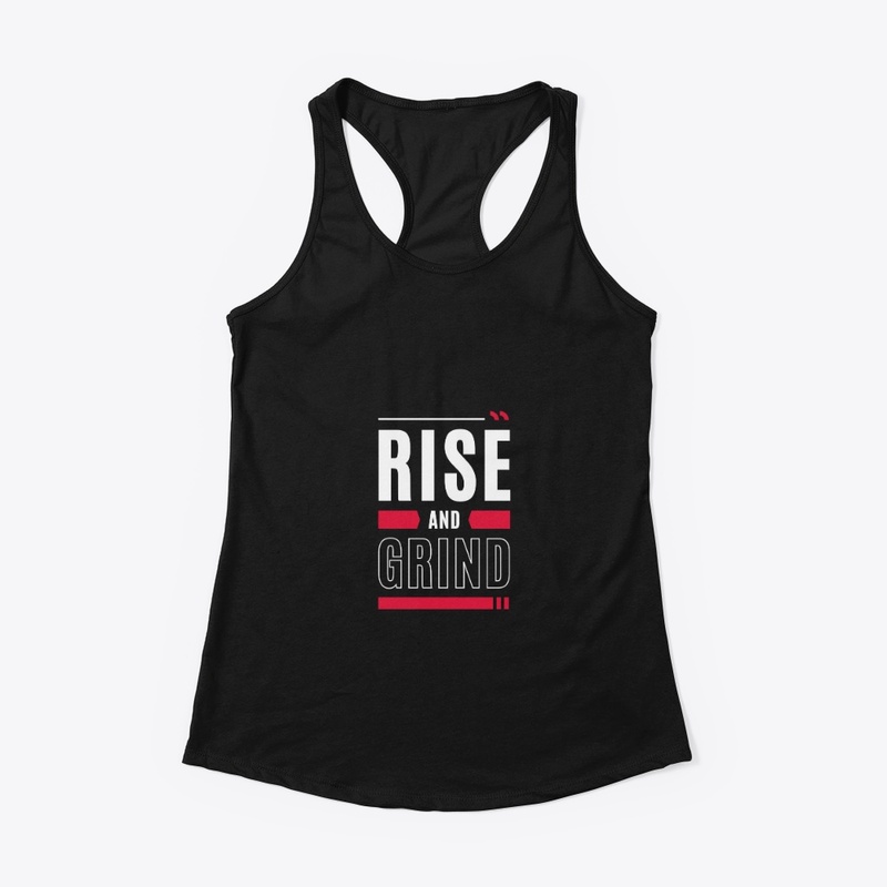 Rise and grind 