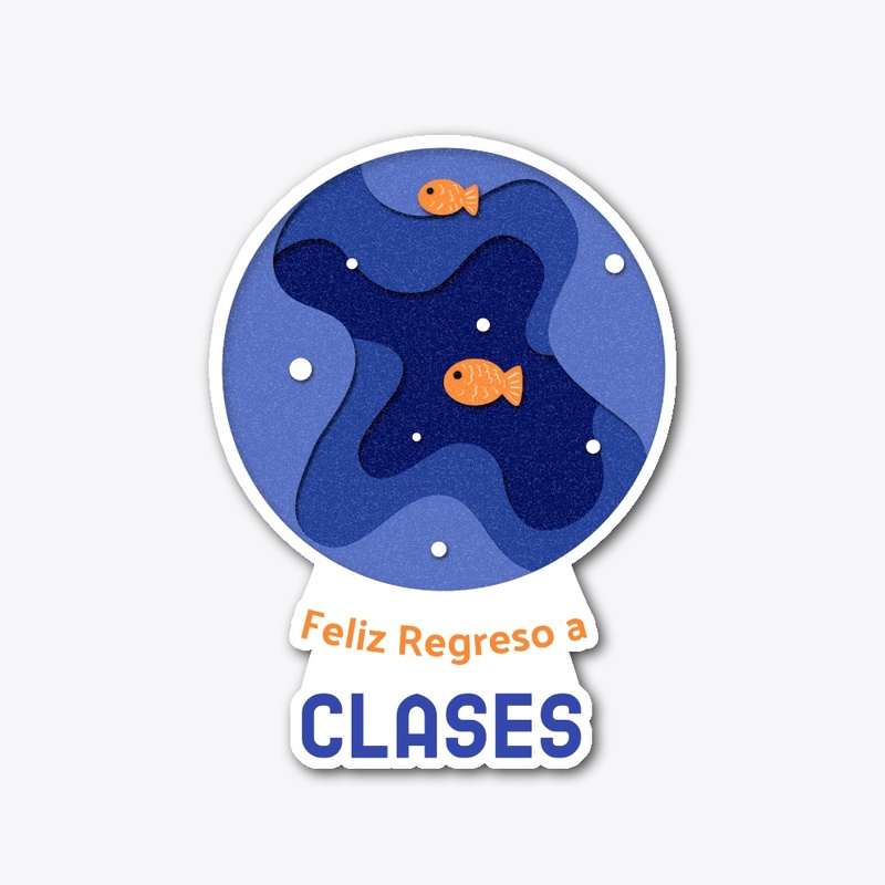 Feliz Regreso a Clases
