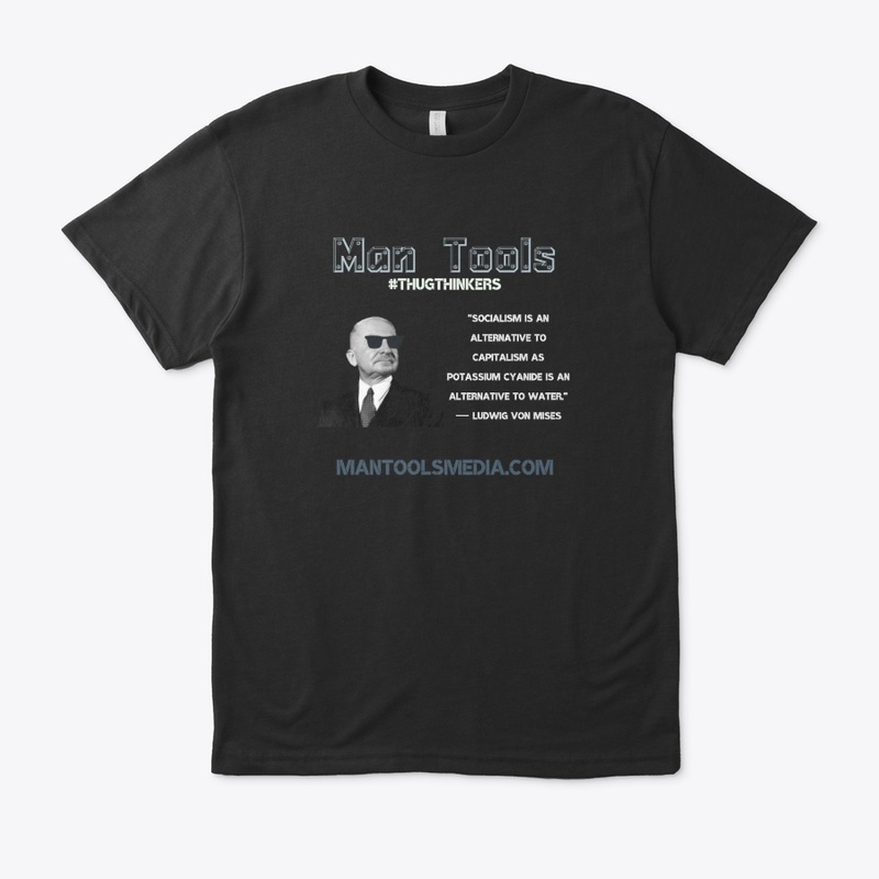 #THUGTHINKERS  - Ludwig Von Mises