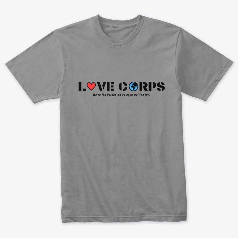 LOVE CORPS Mk1 (Street Team)