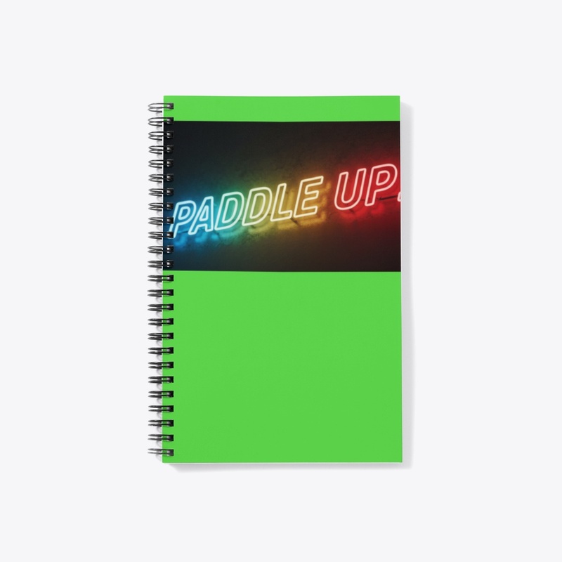 Paddle Up!