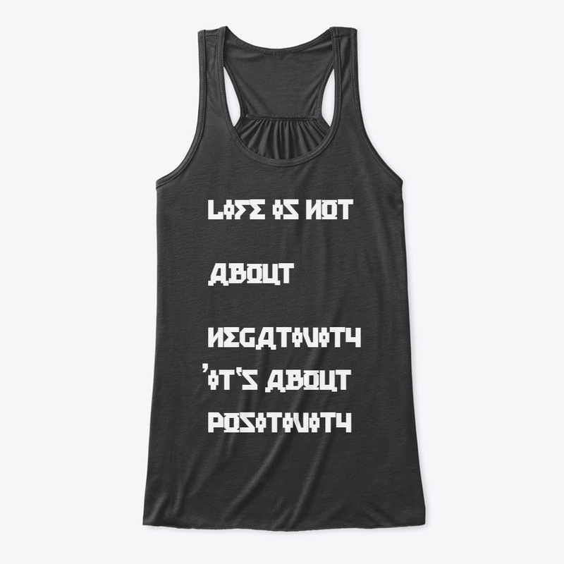 LIFE IS POSITIVITY