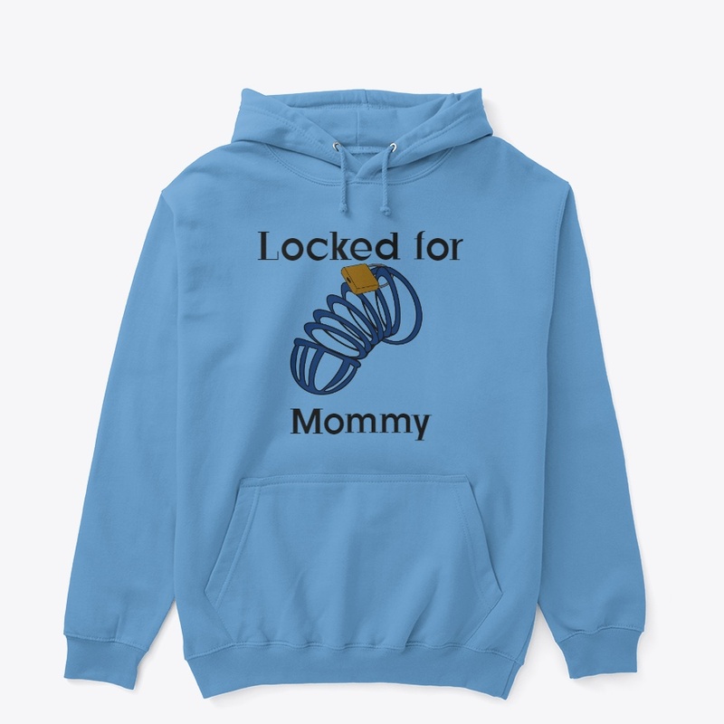Locked for Mommy