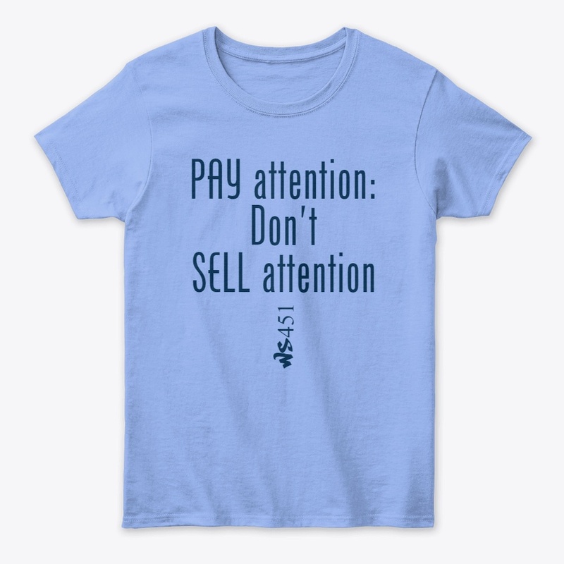 Don't sell attention