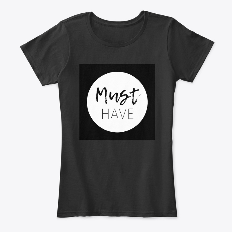 Must Have