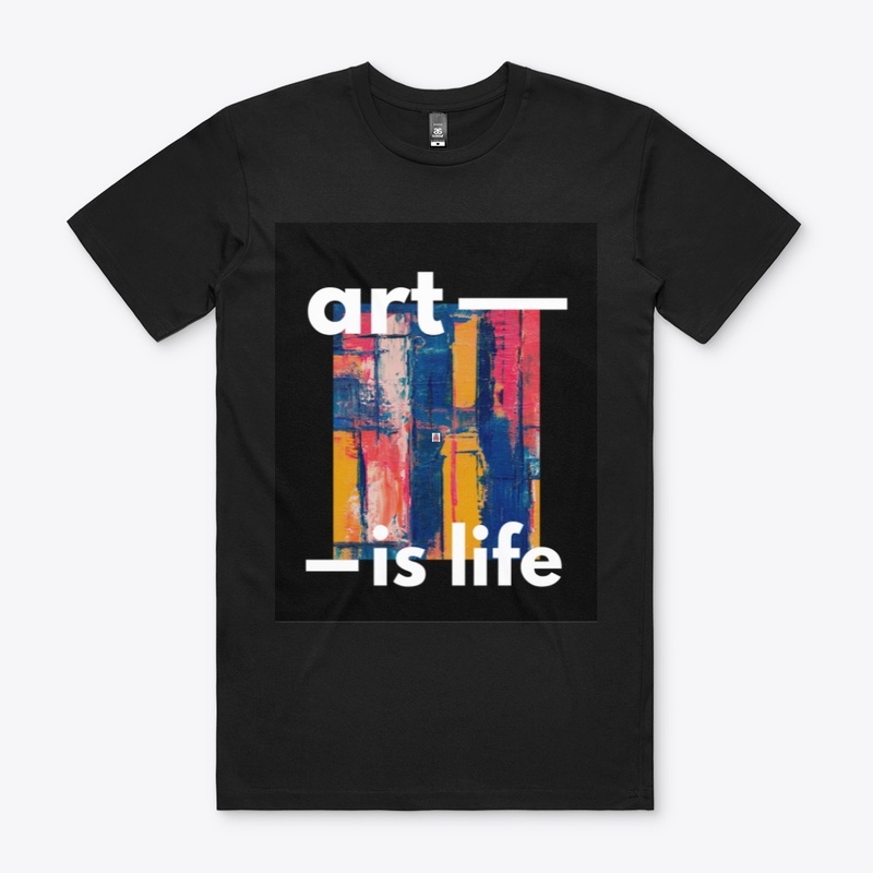 ART IS LIFE Hoodies and t- shirts