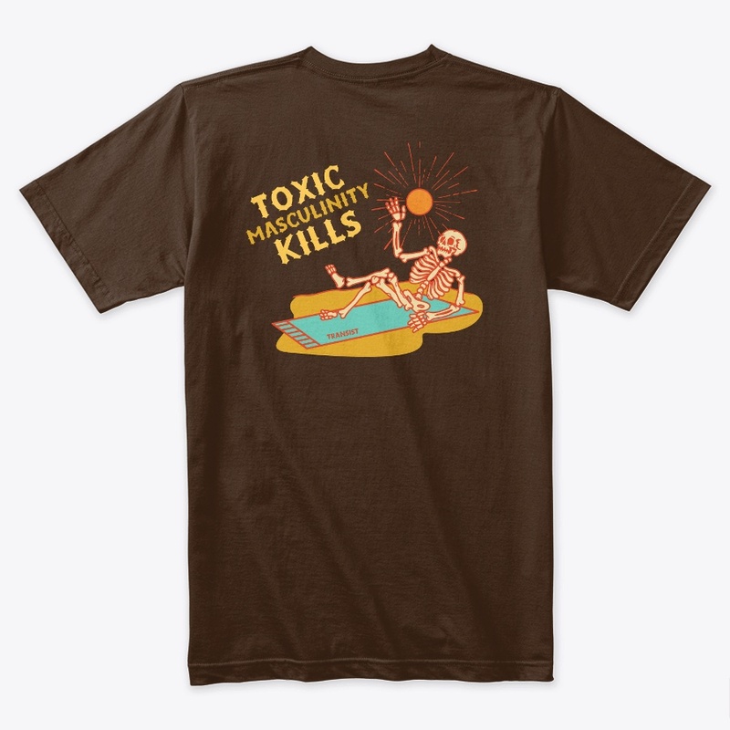 Toxic Masculinity Kills - Beach Edition