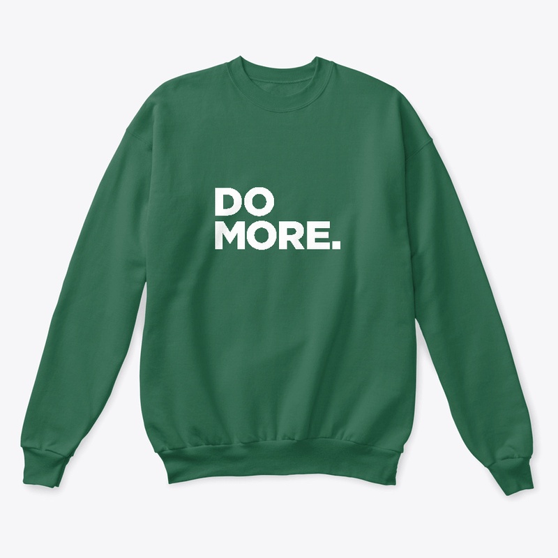 Do More. | Conquer Your Goals.