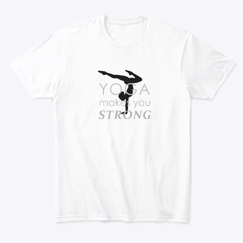 Yoga Makes You Strong