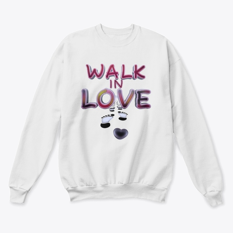 Walk in Love