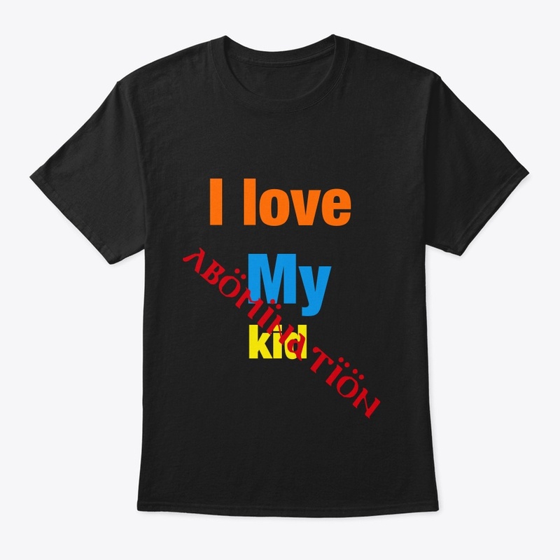 I love my kid (abomination)