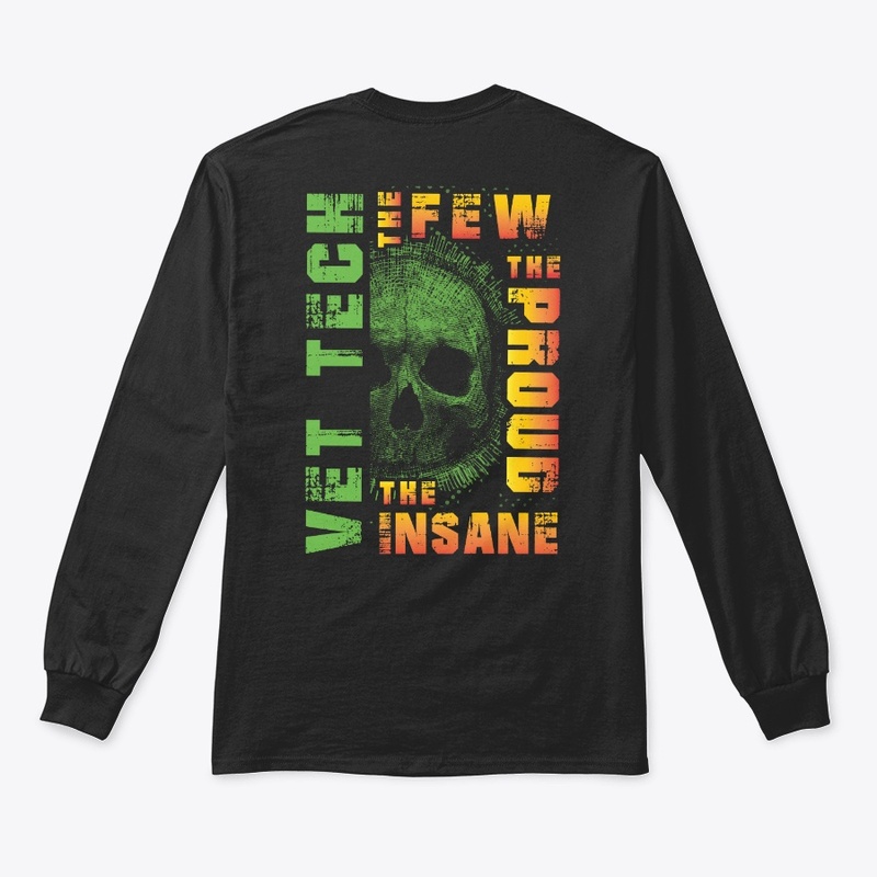 Awesome VET Tech Are Few And Insane