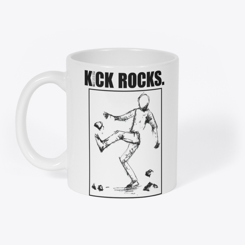 Kick Rocks