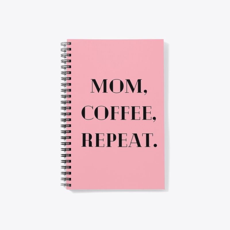 "Mom, Coffee, Repeat" Tee: Available!