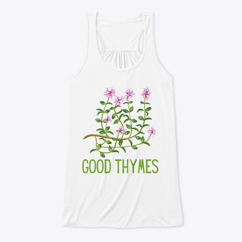 Good Thymes - Gardening Pun