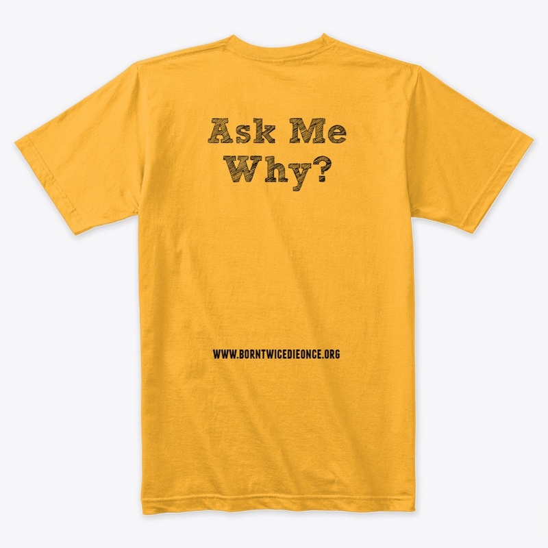 Ask Me Why?