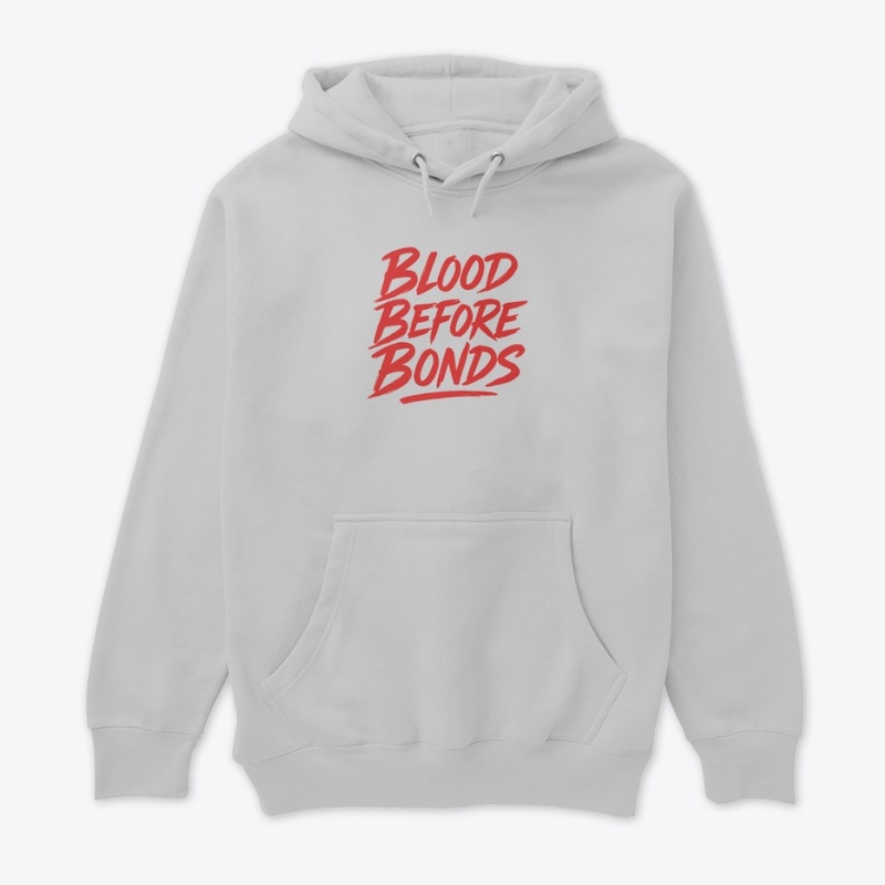 Blood Before Bonds