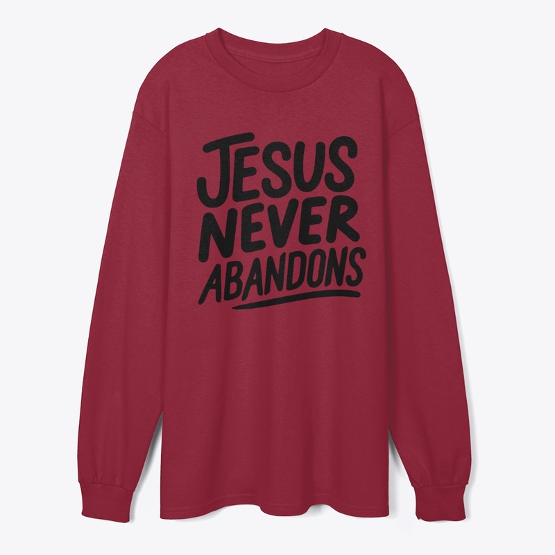 Jesus Never Abandons