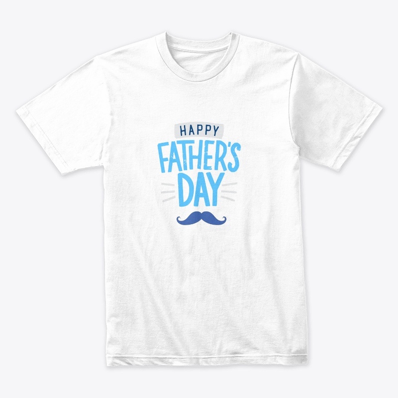 HAPPY FATHERS DAY T-SHIRTS FOR DAD