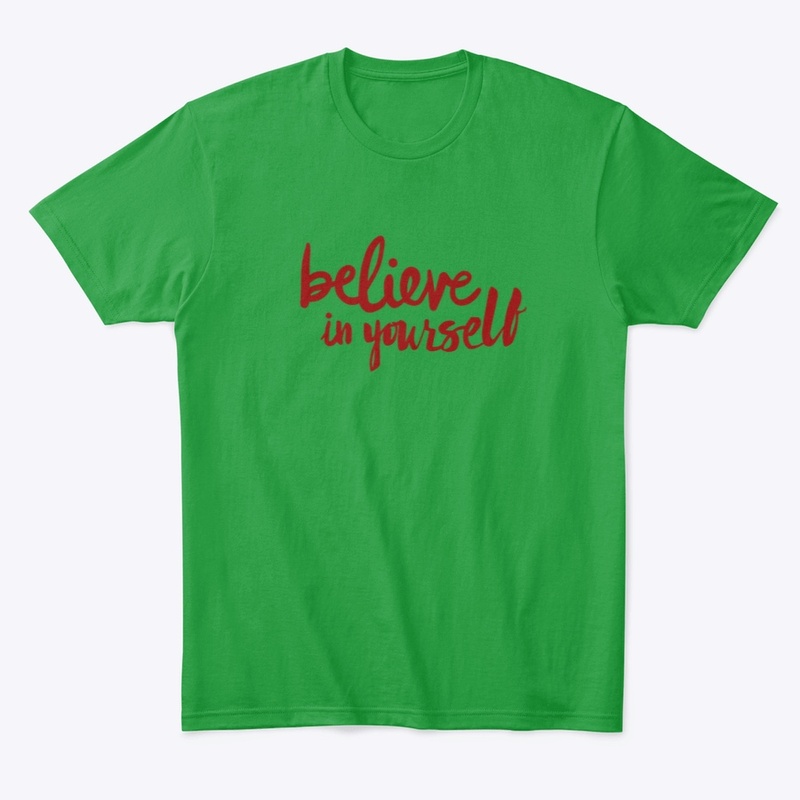 Believe in yourself -Red