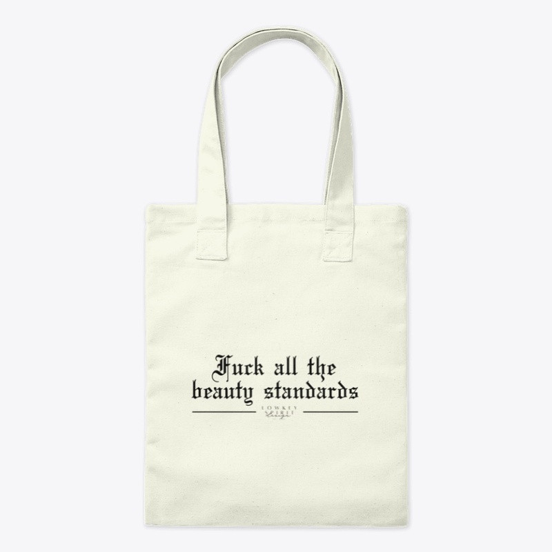 beauty standards (bright product)