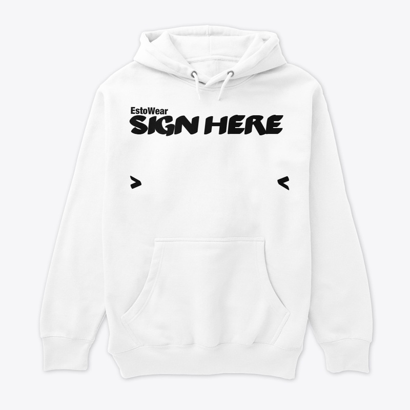 Esto Wear/ SIGN HERE SHIRT