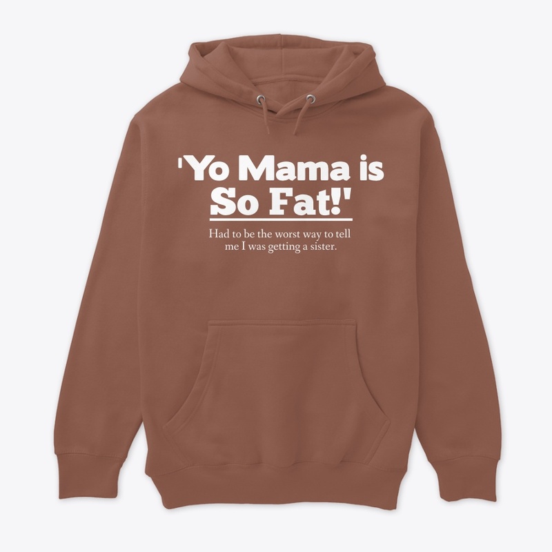 Yo Mama Sister