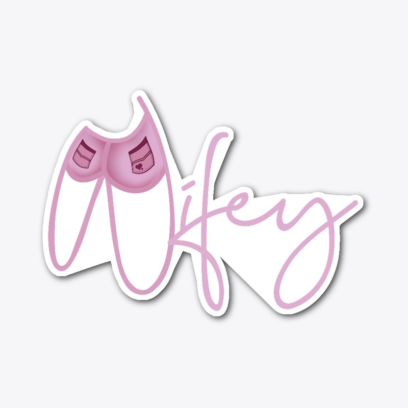 Wifey T-Shirt