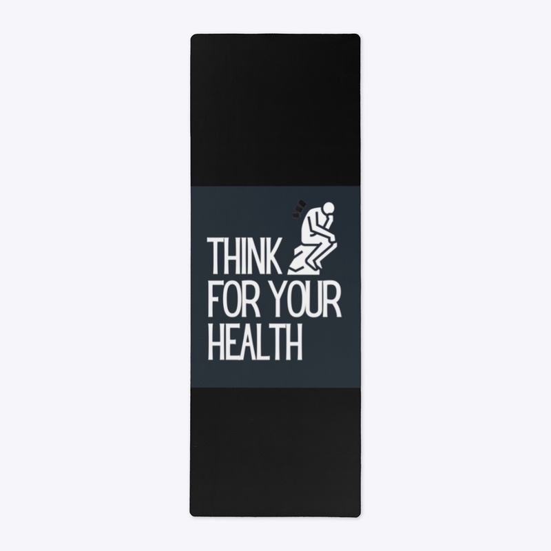 Think for your Health 