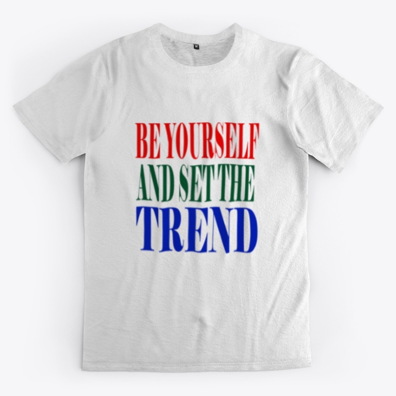 Be yourself and set the trend color