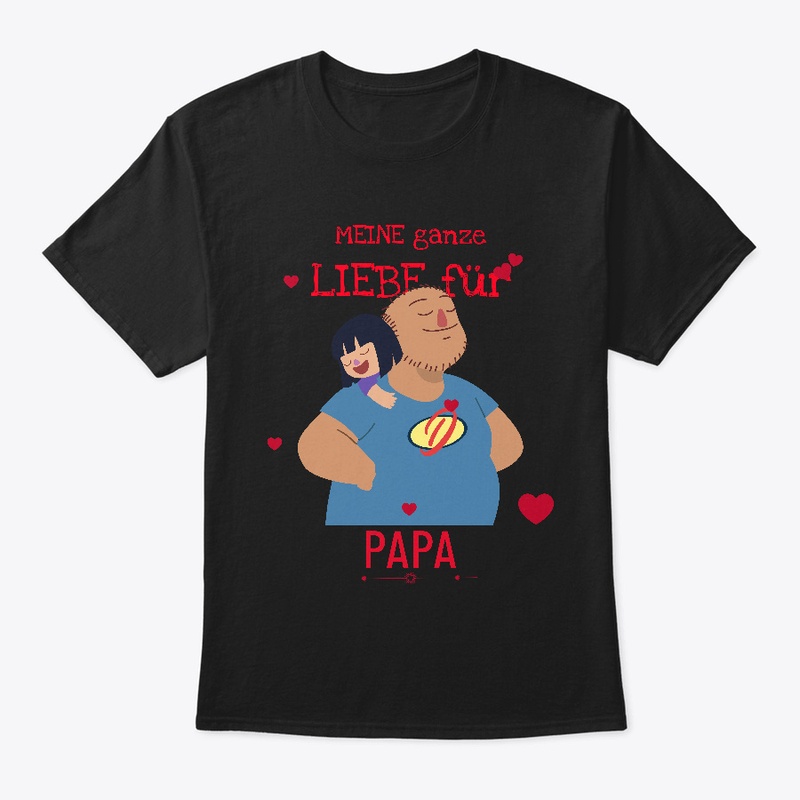 Meine Ganze Liebe Für Papa
