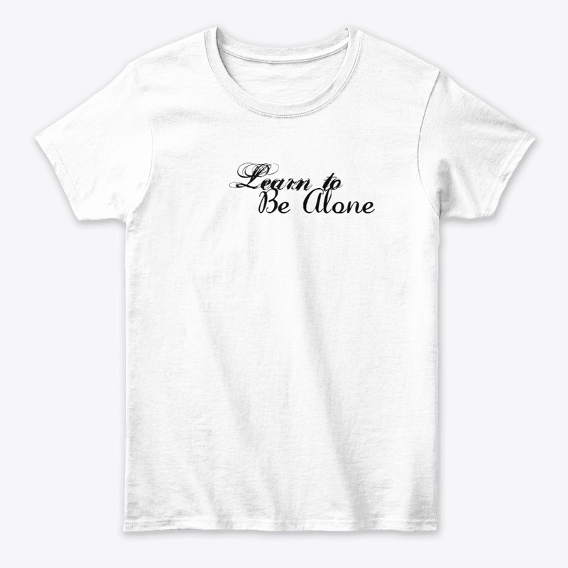 Learn to Be Alone 