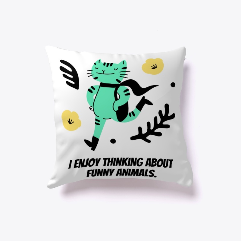 I Enjoy Thinking About Funny Animals