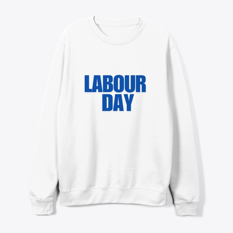 Labour Day T-Shirt
