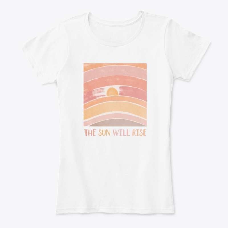 the sun will rise 