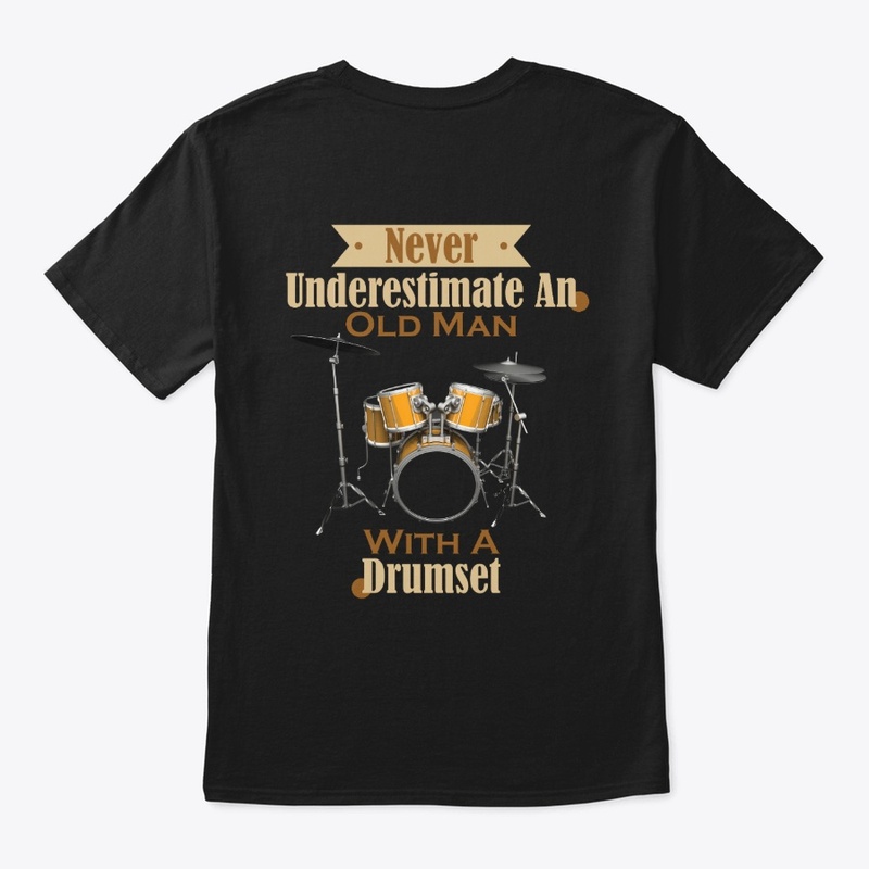Never Underestimate an oldman with Drum