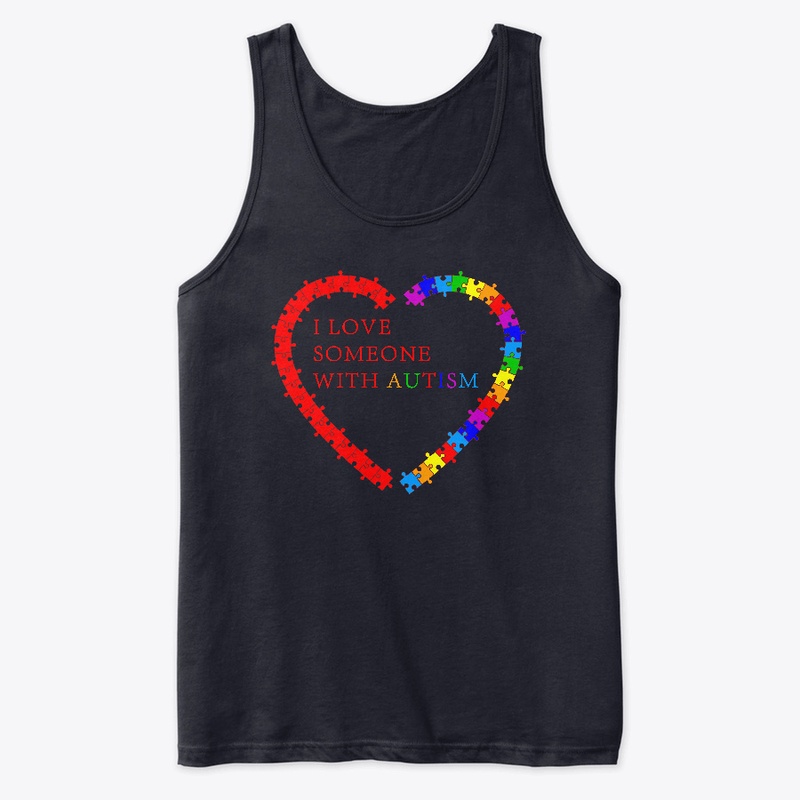 I love someone with autism