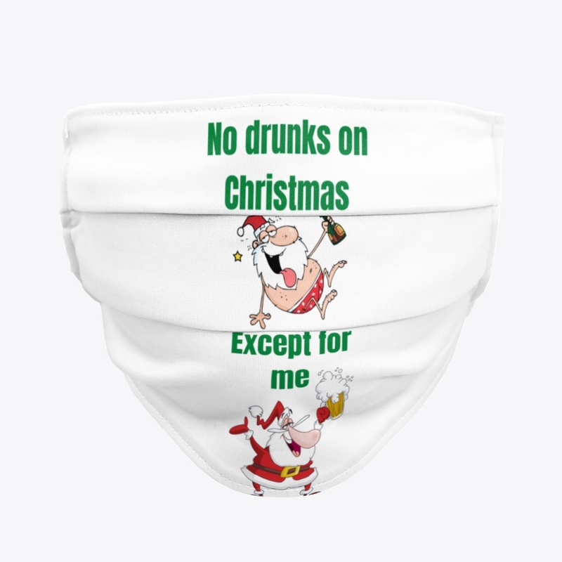 No Drunks On Christmas