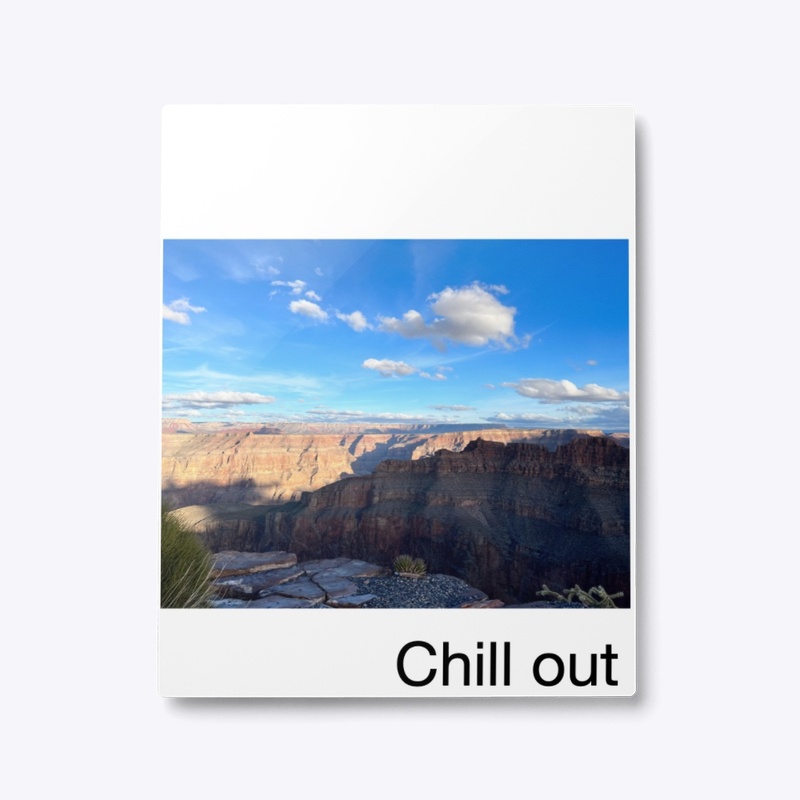 Chill out