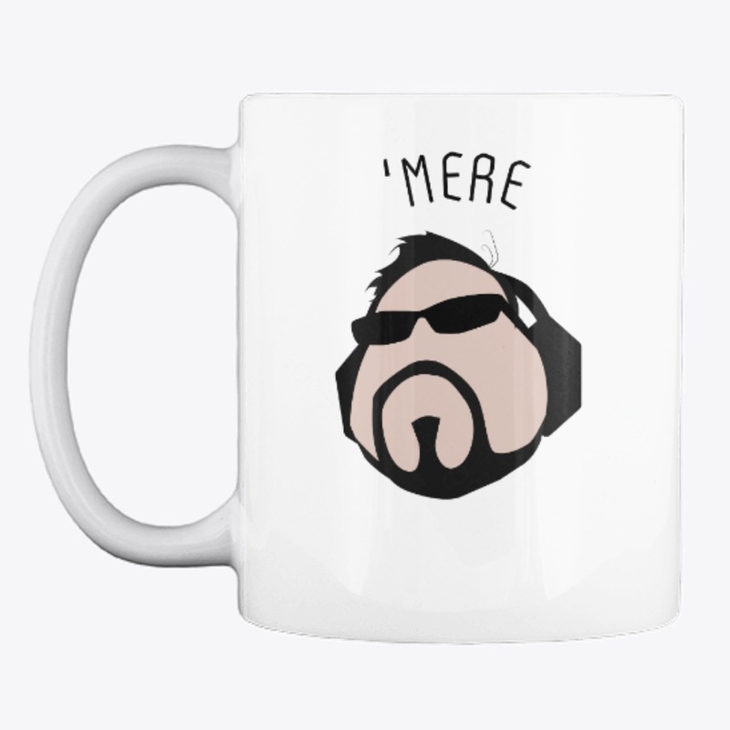 'MERE Mug