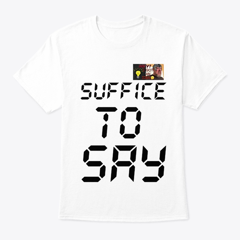 SuFFice To Say Digital