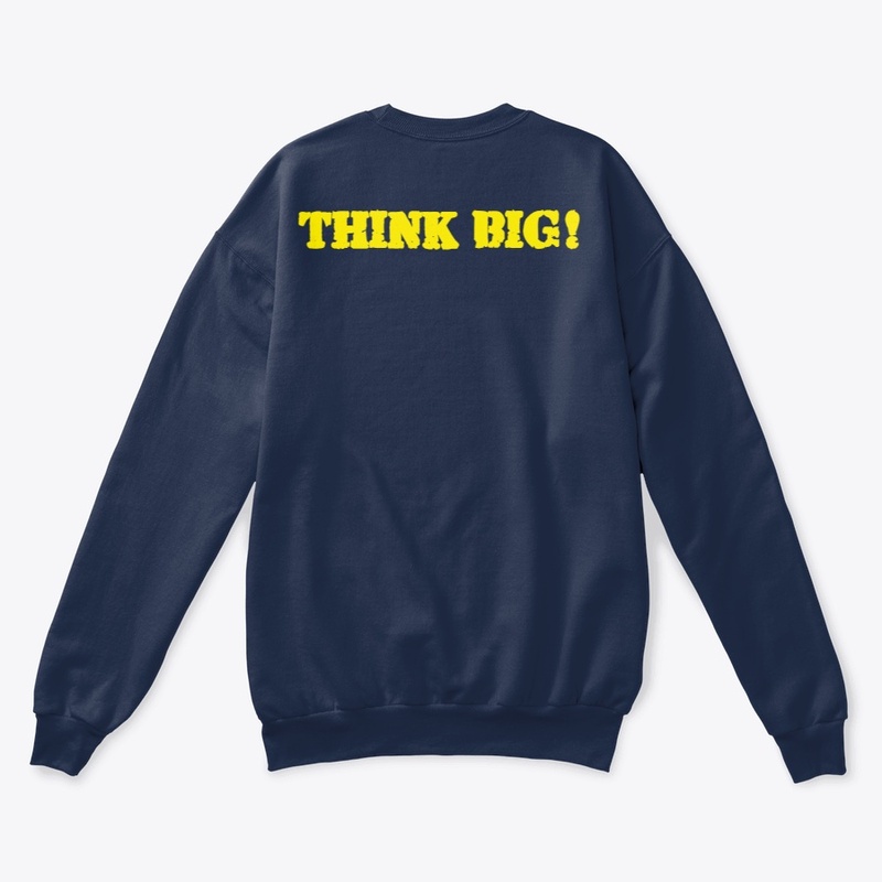THINK BIG! BANG LIFE APPAREL