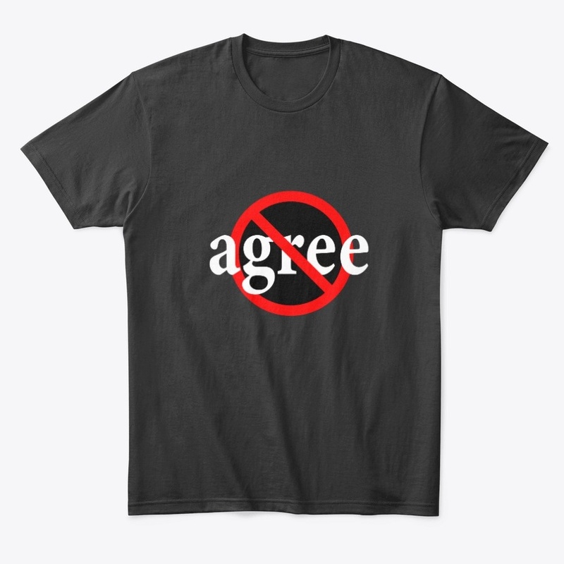 Don't Agree - Disagree