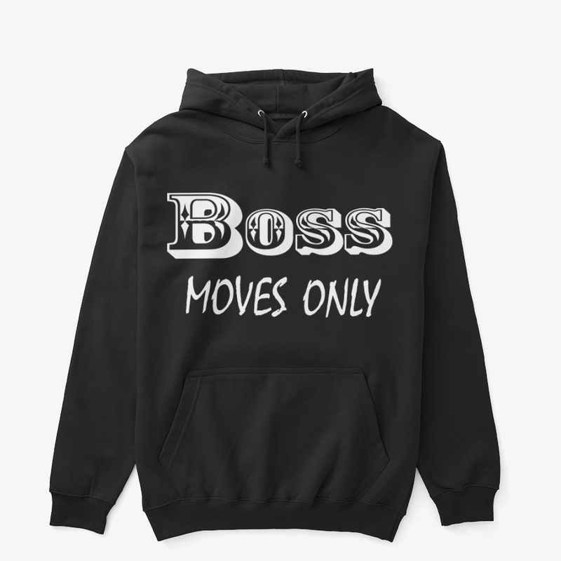 Boss Moves Only